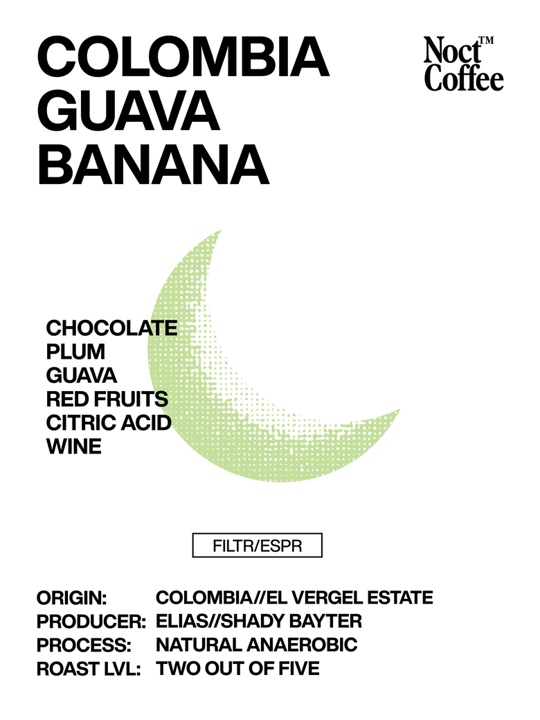 Coffee flavor profile card for Colombia Guava Banana with Noct Coffee branding.