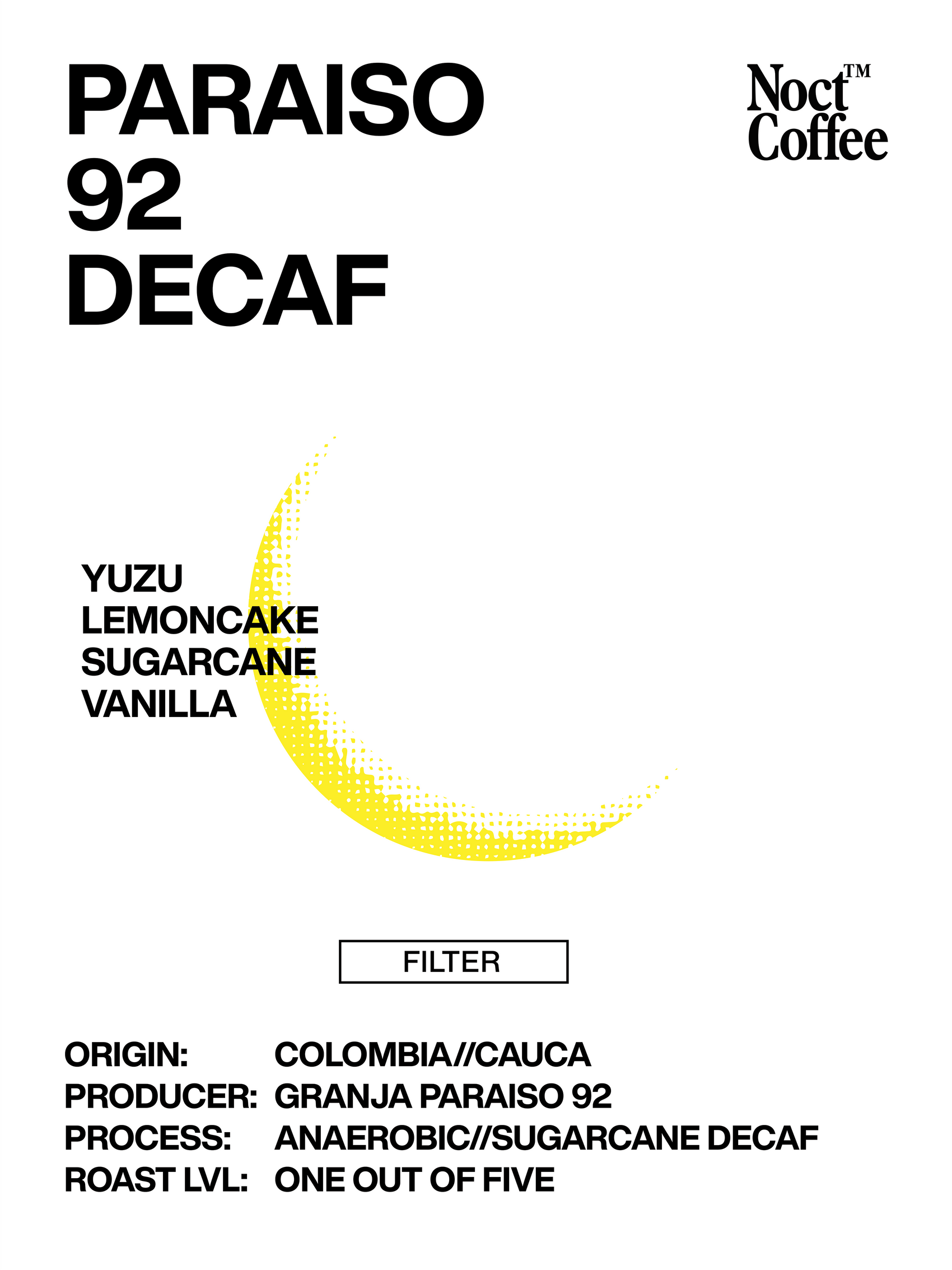 Colombia El Paraiso 92 Anaerobic Sugarcane Decaf